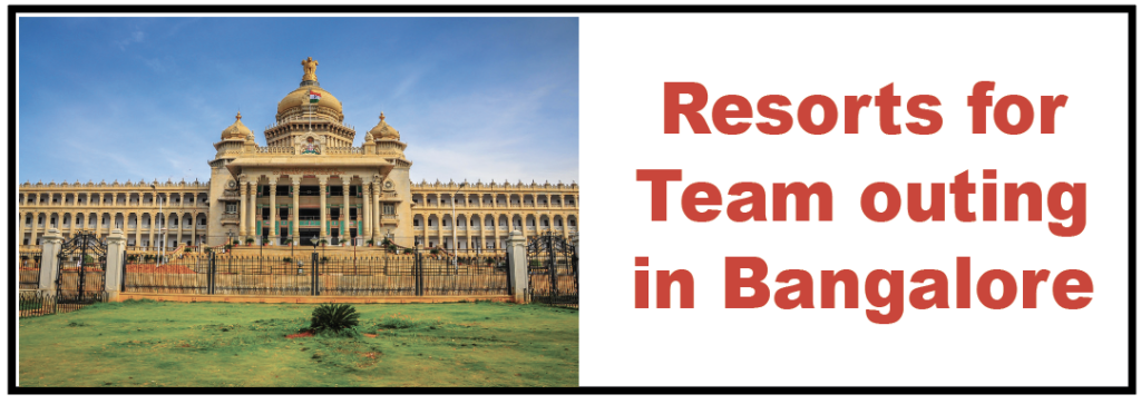 Resorts in Bangalore